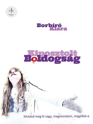 cover image of Kiposztolt boldogság
